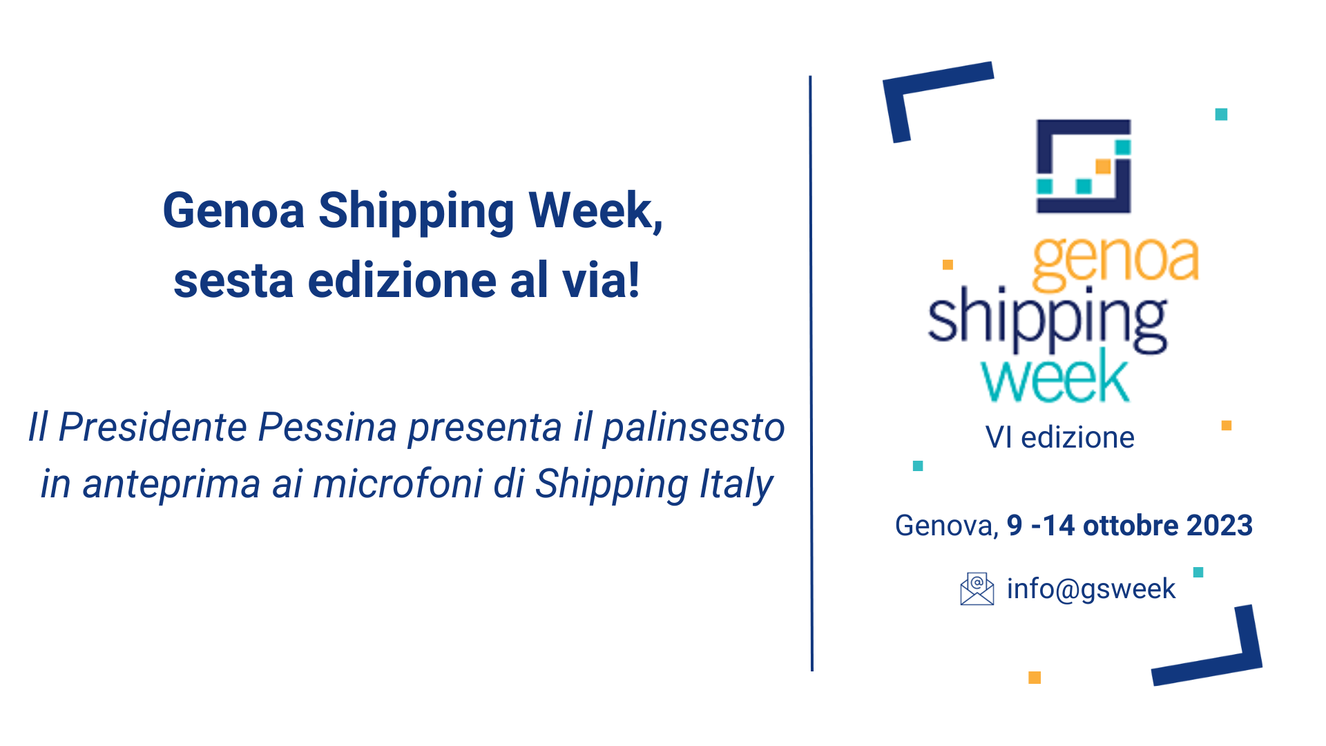 Il Presidente Pessina a Shipping Italy: 