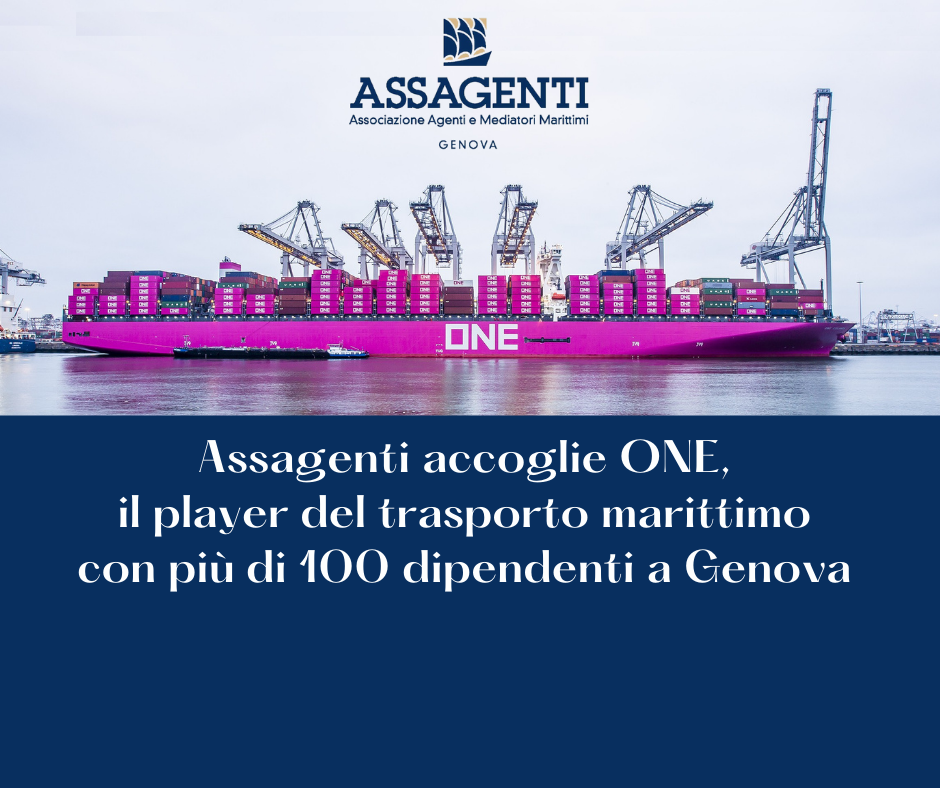  Assagenti accoglie ONE, il player del trasporto marittimo con più di 100 dipendenti a Genova