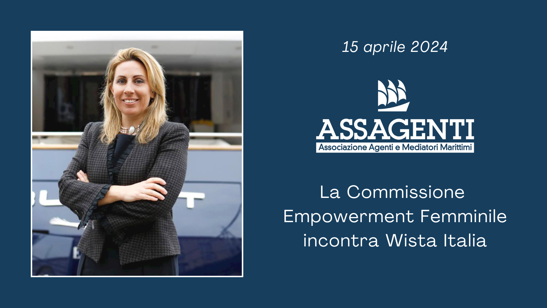 15 aprile 2024: Assagenti incontra Wista Italia