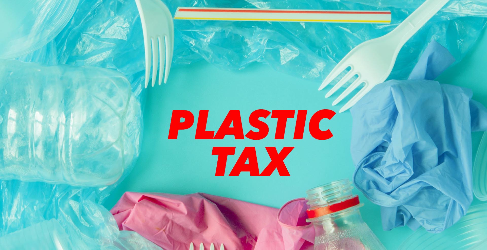 Nuovo rinvio dell’entrata in vigore della “plastic tax”