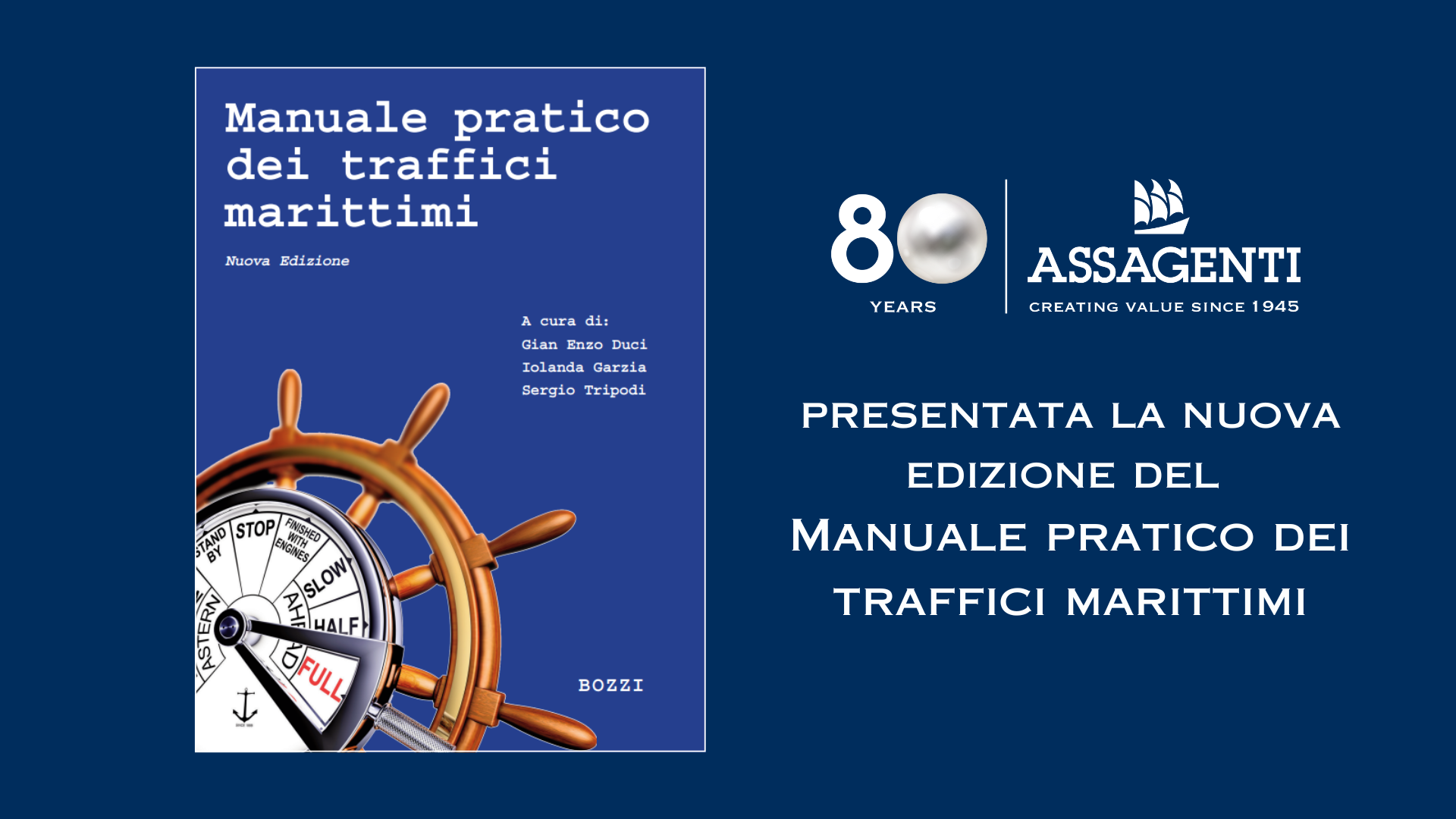 Assagenti presenta la nuova edizione del Manuale pratico dei traffici marittimi