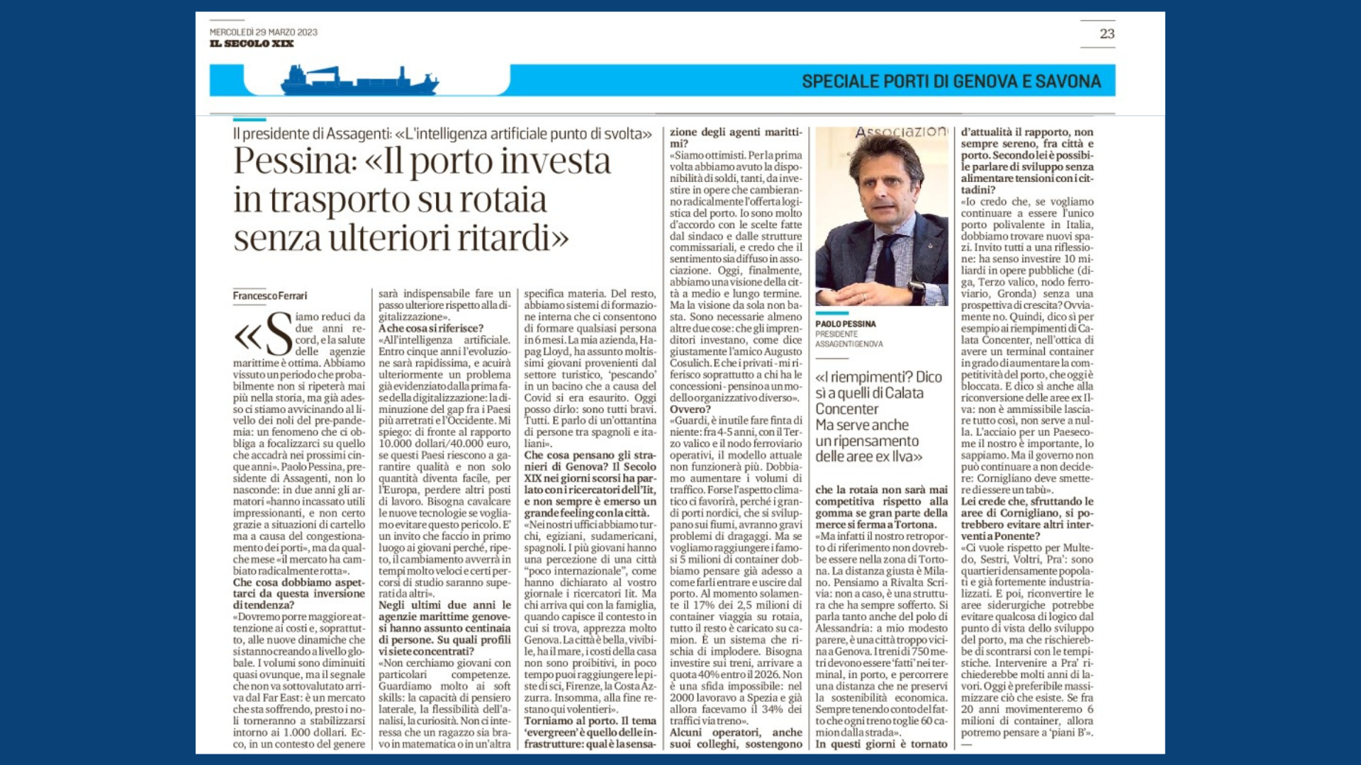 Il Presidente Pessina al Secolo XIX: obiettivi, progetti e investimenti